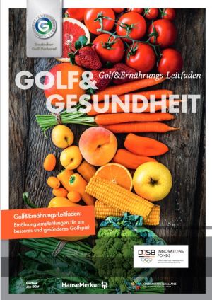 Mit einem >Klick< zur DGV Broschüre "Golf&Ernährungs-Leitfaden"